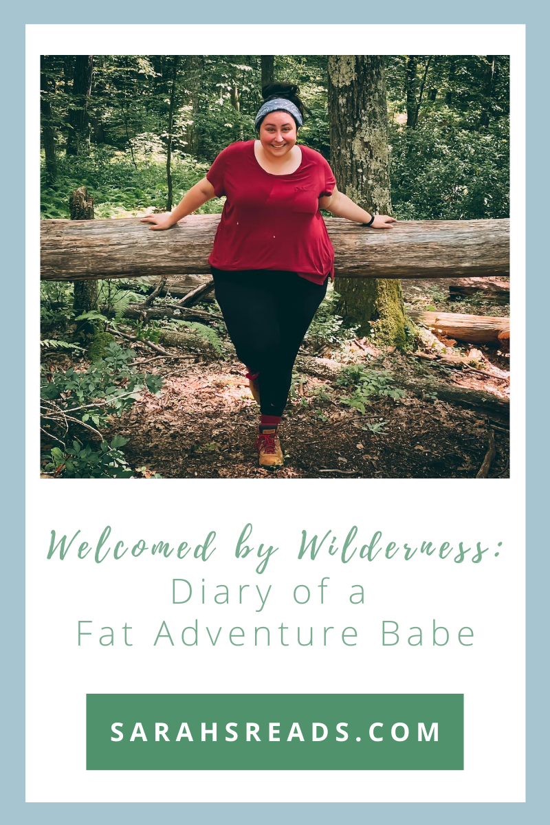 Welcomed by Wilderness: Diary of a Fat Adventure Babe Announcement